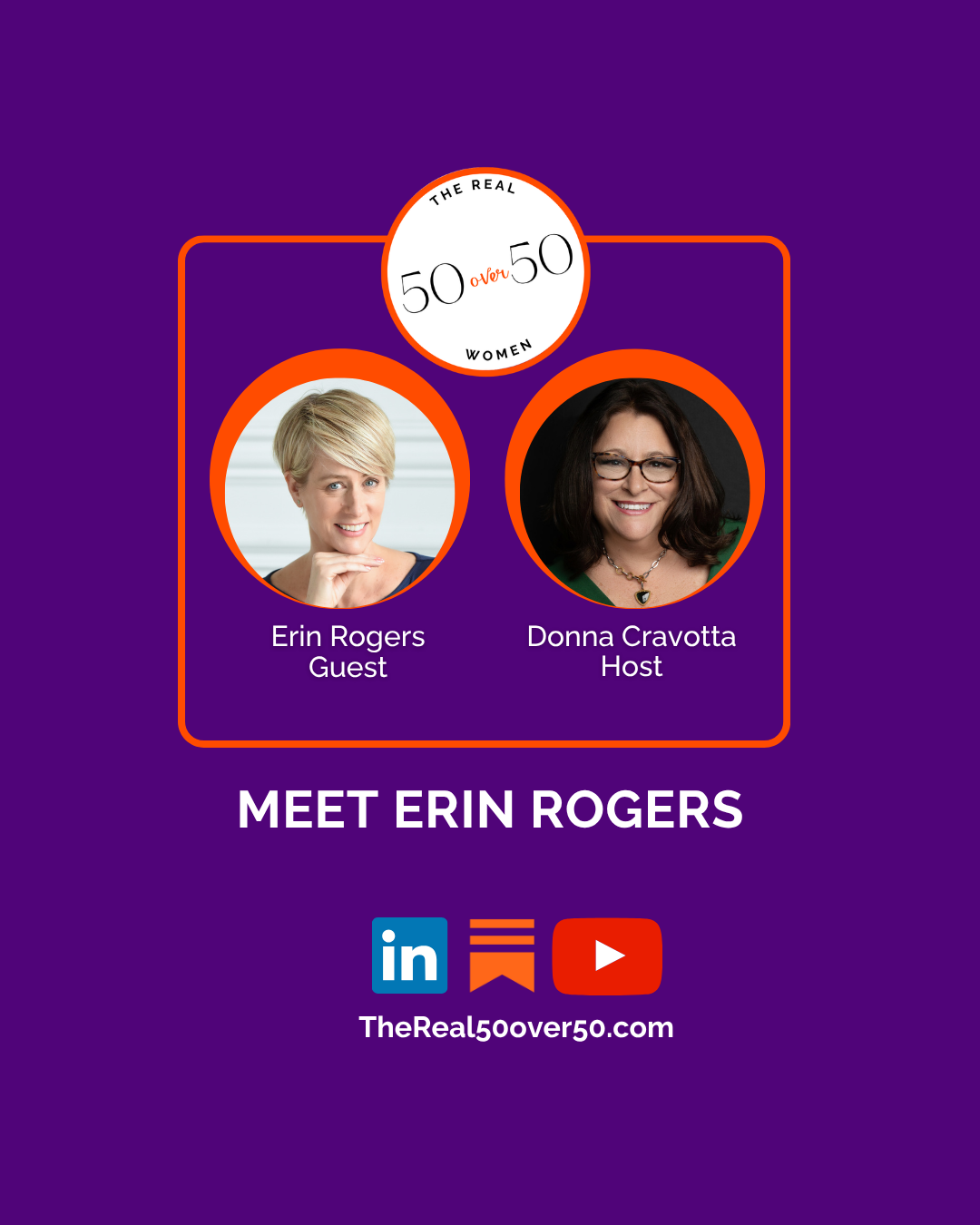 The Real 50 Over 50 with Donna Cravotta - Meet Erin Rogers